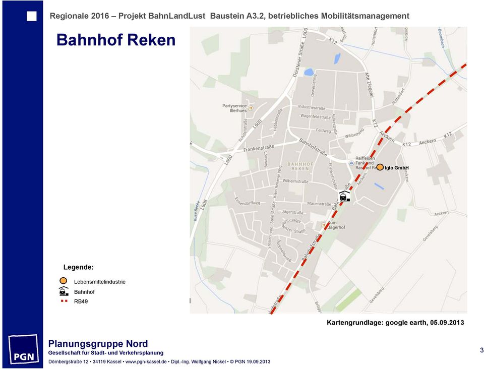 Lebensmittelindustrie Bahnhof RB49 Kartengrundlage: google earth, 05.09.