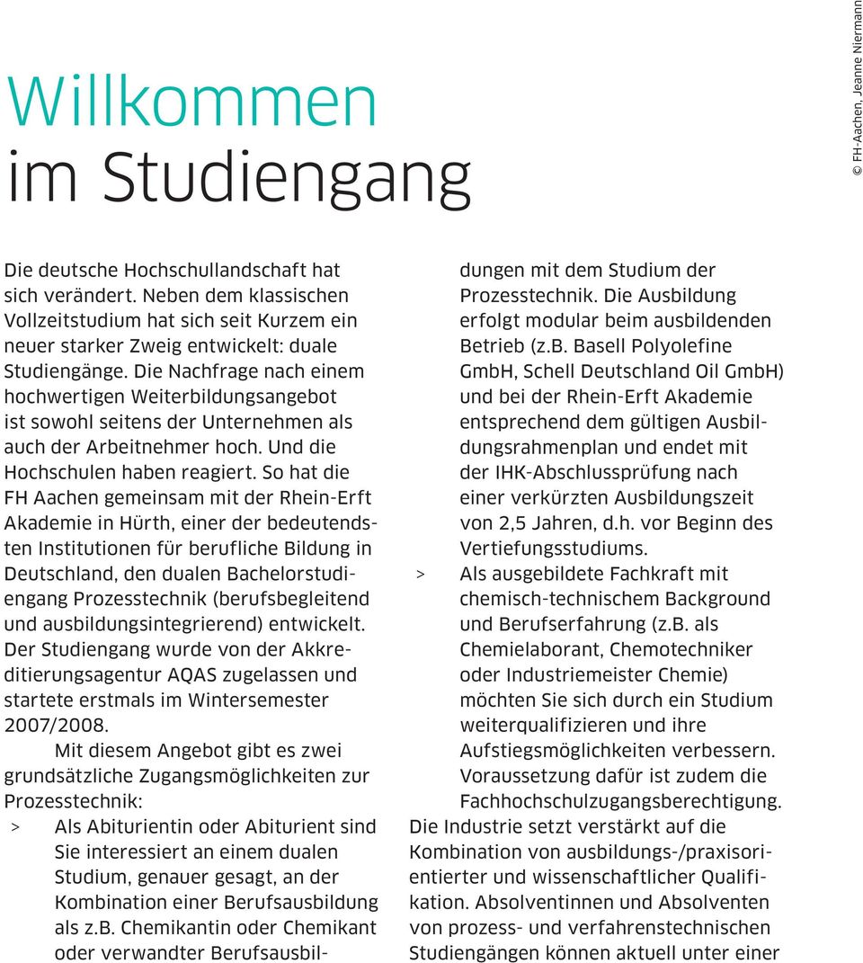 Die Nachfrage nach einem hochwertigen Weiterbildungsangebot ist sowohl seitens der Unternehmen als auch der Arbeitnehmer hoch. Und die Hochschulen haben reagiert.