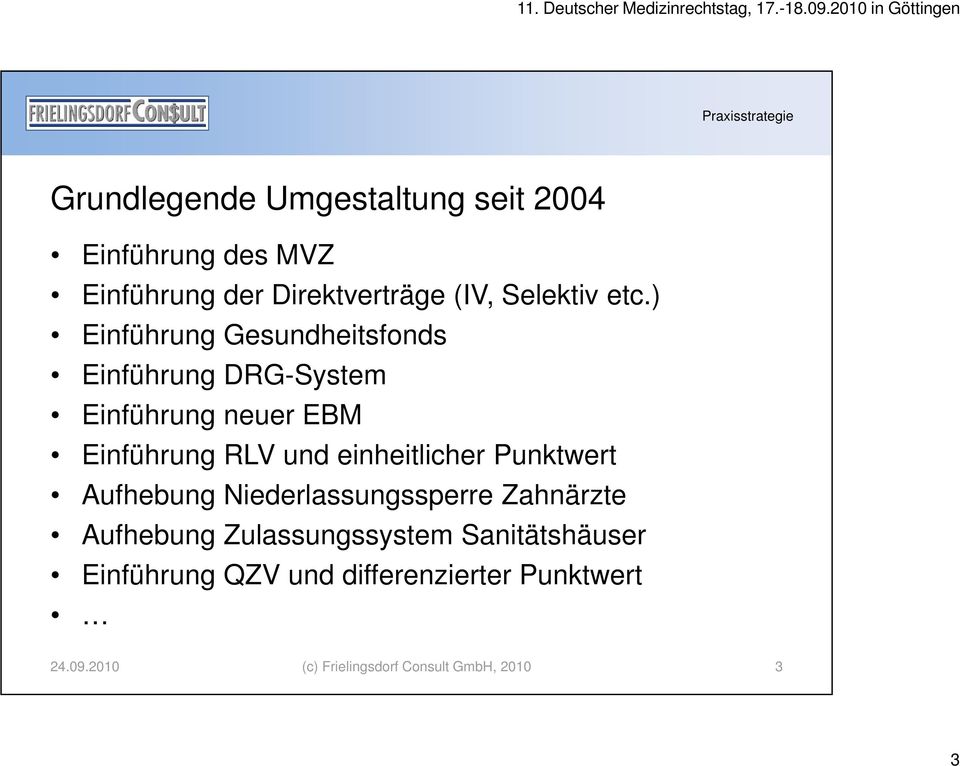 einheitlicher Punktwert Aufhebung Niederlassungssperre Zahnärzte Aufhebung Zulassungssystem