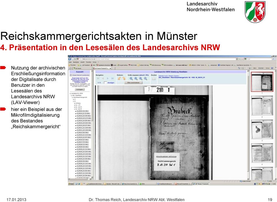 Landesarchivs NRW (LAV-Viewer) hier ein Beispiel aus der Mikrofilmdigitalisierung