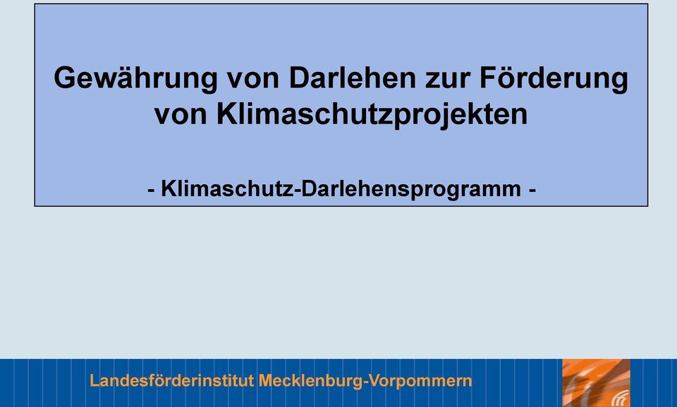 Klimaschutzprojekten -