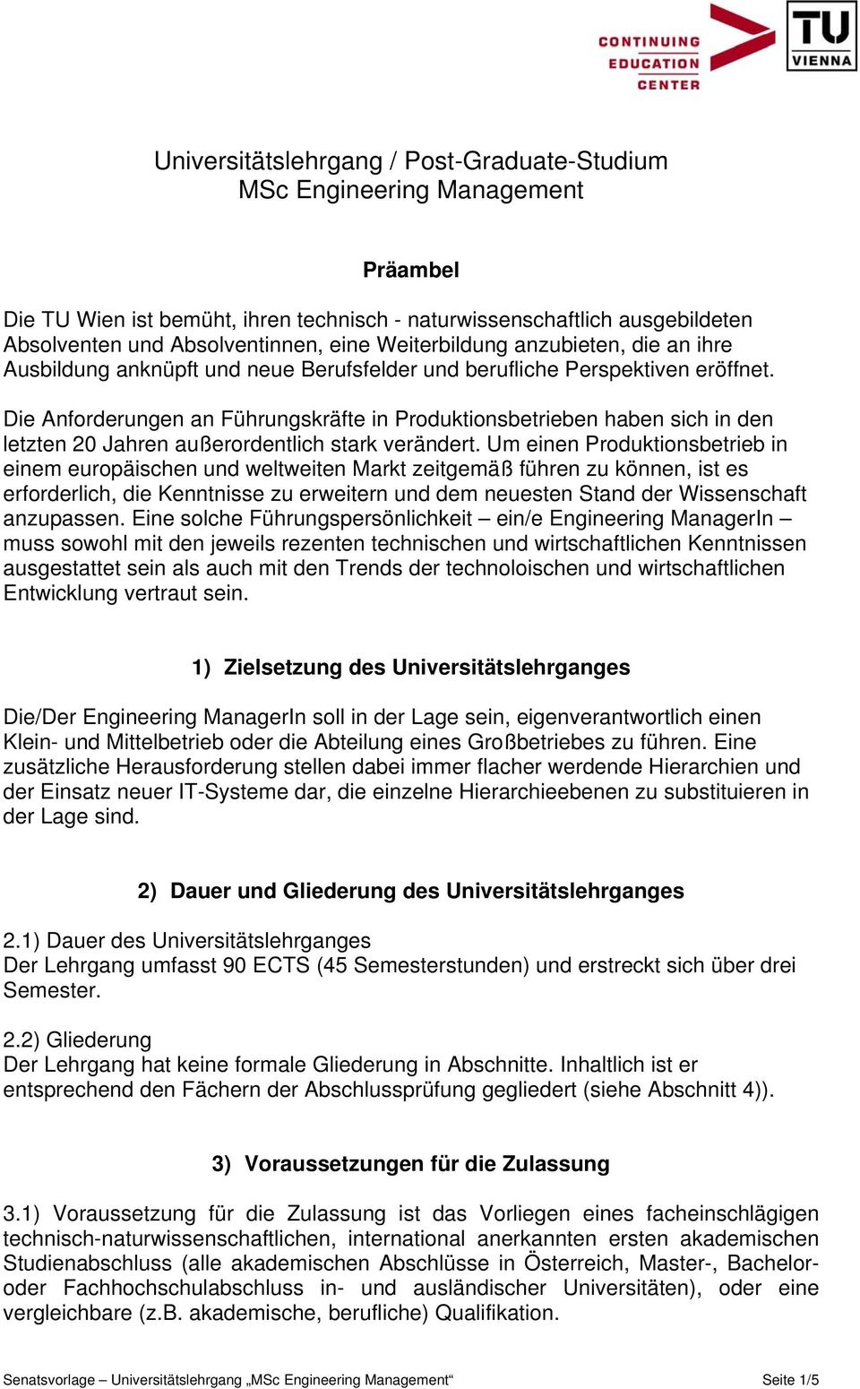 Die Anforderungen an Führungskräfte in Produktionsbetrieben haben sich in den letzten 20 Jahren außerordentlich stark verändert.