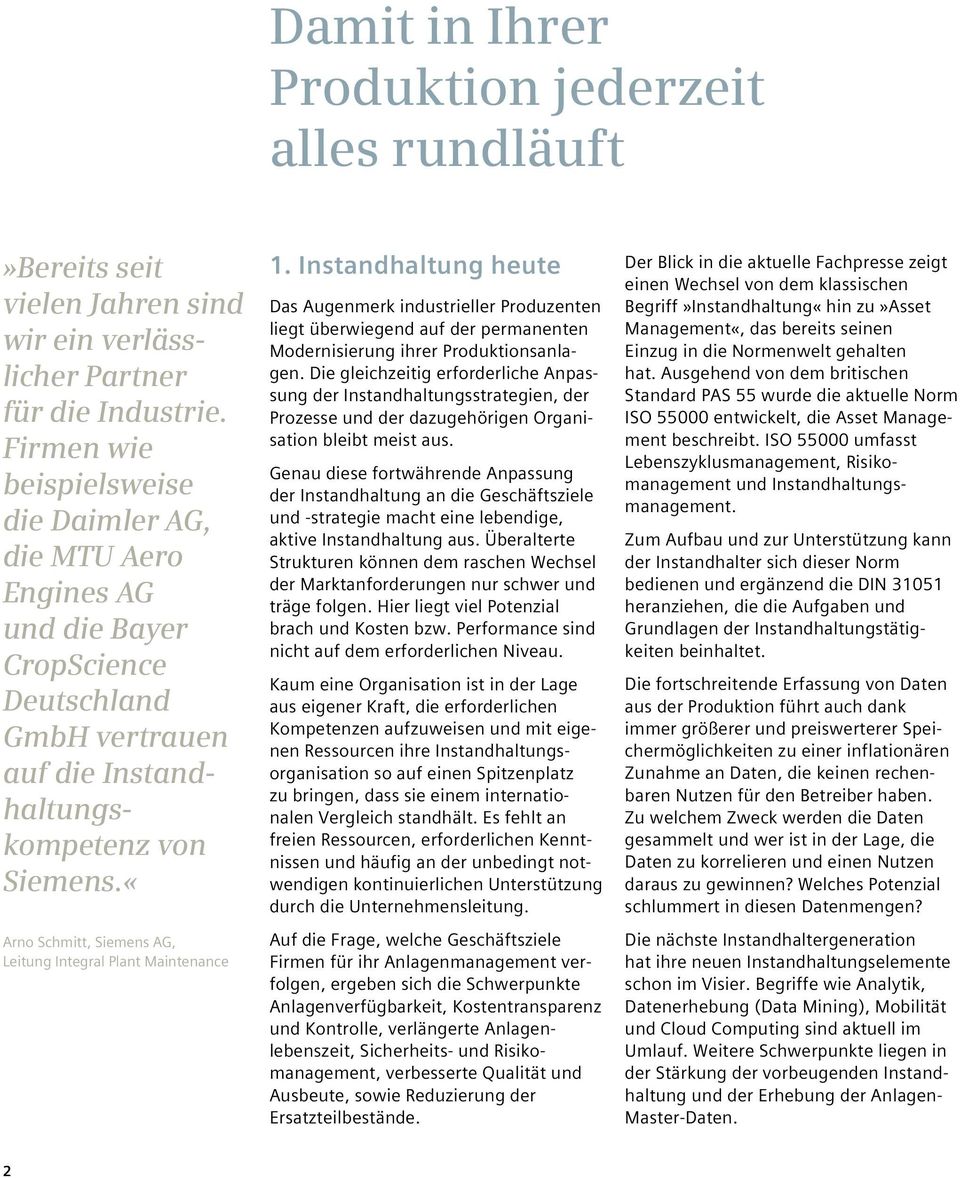 «Arno Schmitt, Siemens AG, Leitung Integral Plant Maintenance 1.