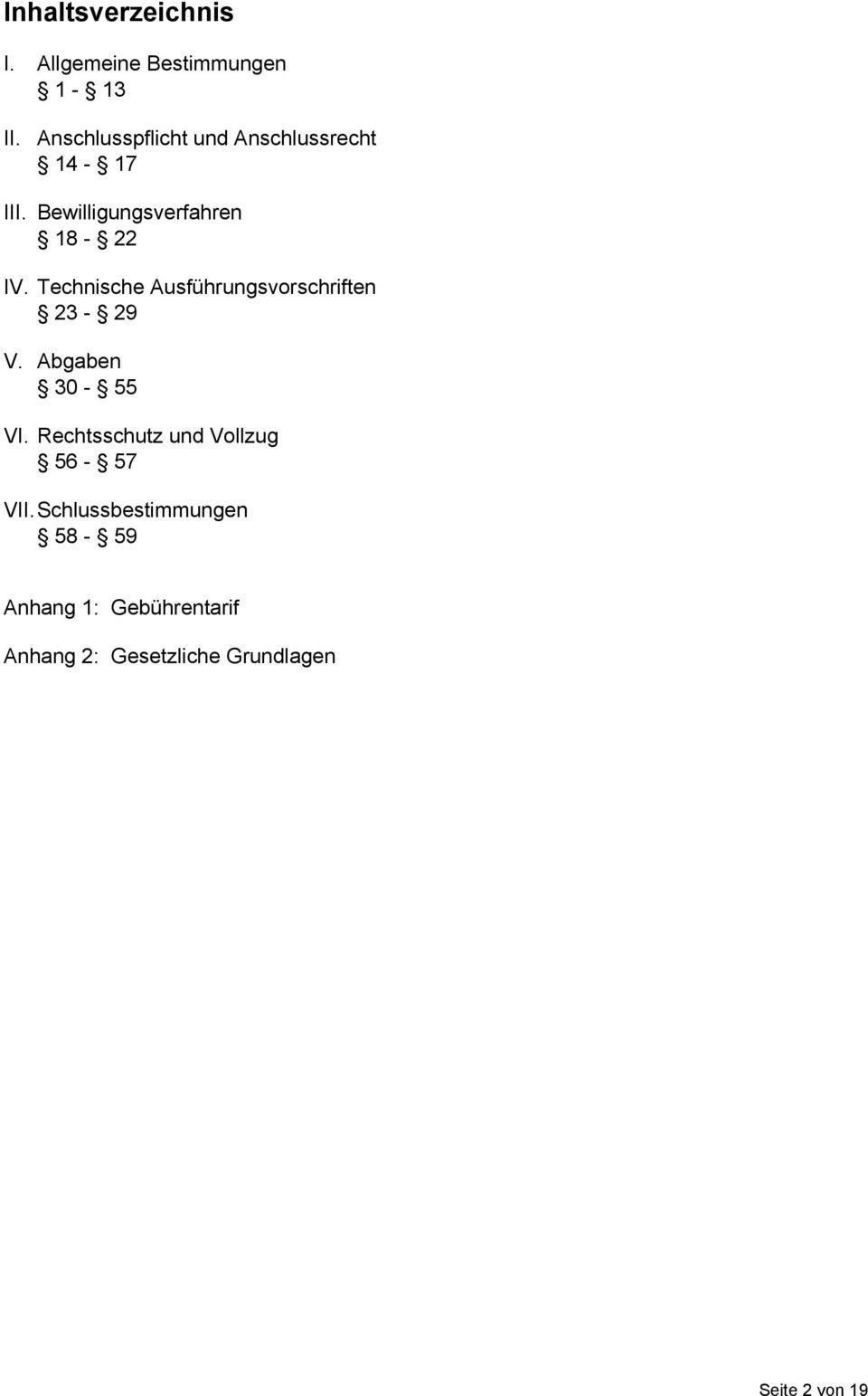 Technische Ausführungsvorschriften 23-29 V. Abgaben 30-55 VI.