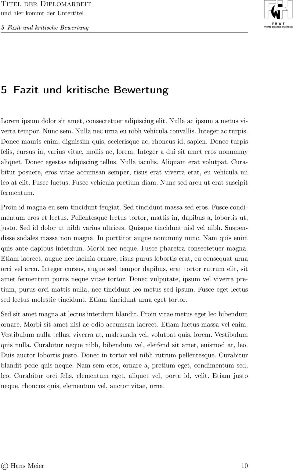 Integer a dui sit amet eros nonummy aliquet. Donec egestas adipiscing tellus. Nulla iaculis. Aliquam erat volutpat.