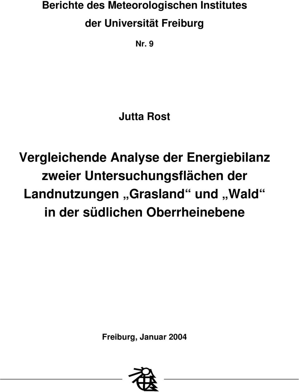 9 Jutta Rost Vergleichende Analyse der Energiebilanz zweier
