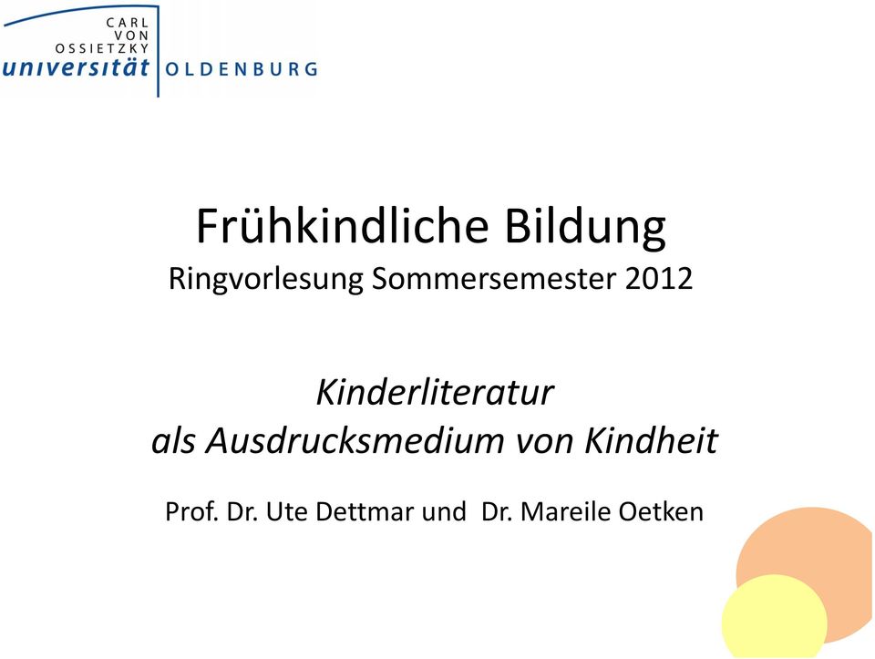 als Ausdrucksmedium von Kindheit Prof.