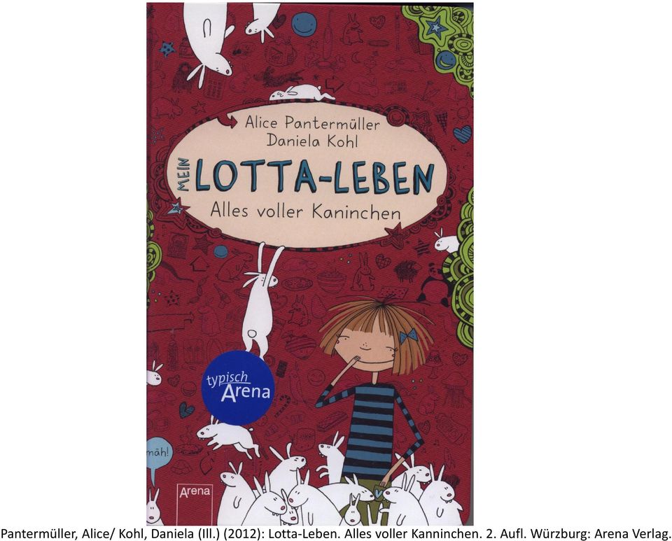 ) (2012): Lotta Leben.