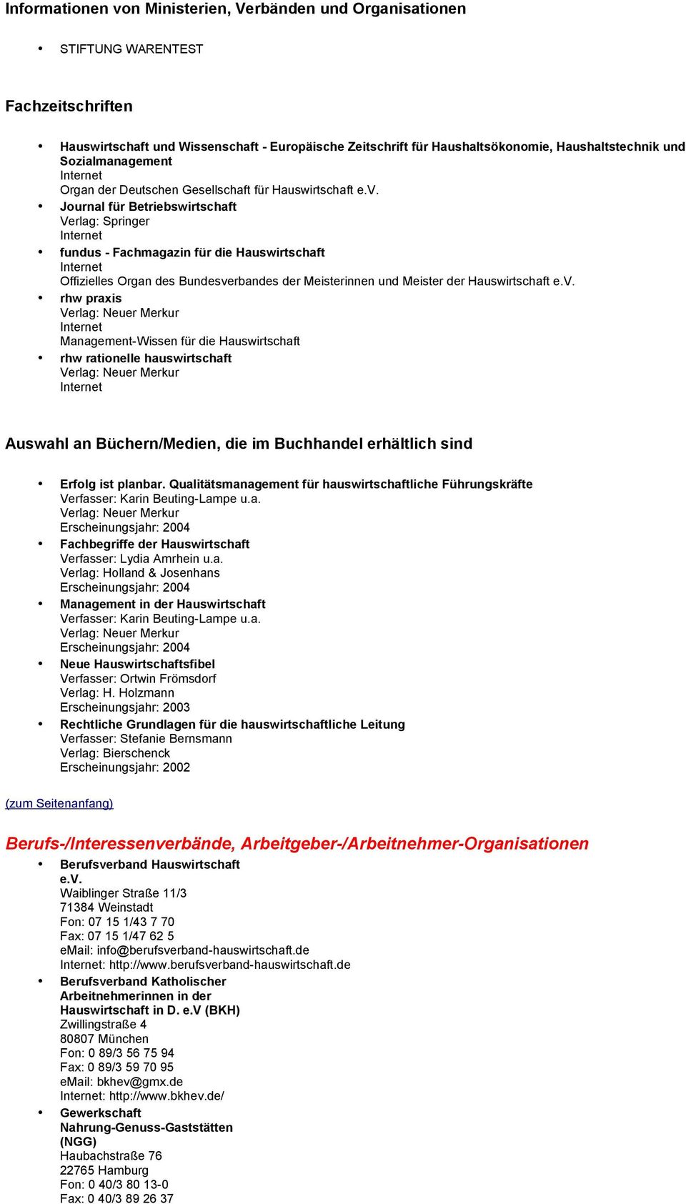 Journal für Betriebswirtschaft Verlag: Springer fundus - Fachmagazin für die Hauswirtschaft Offizielles Organ des Bundesve