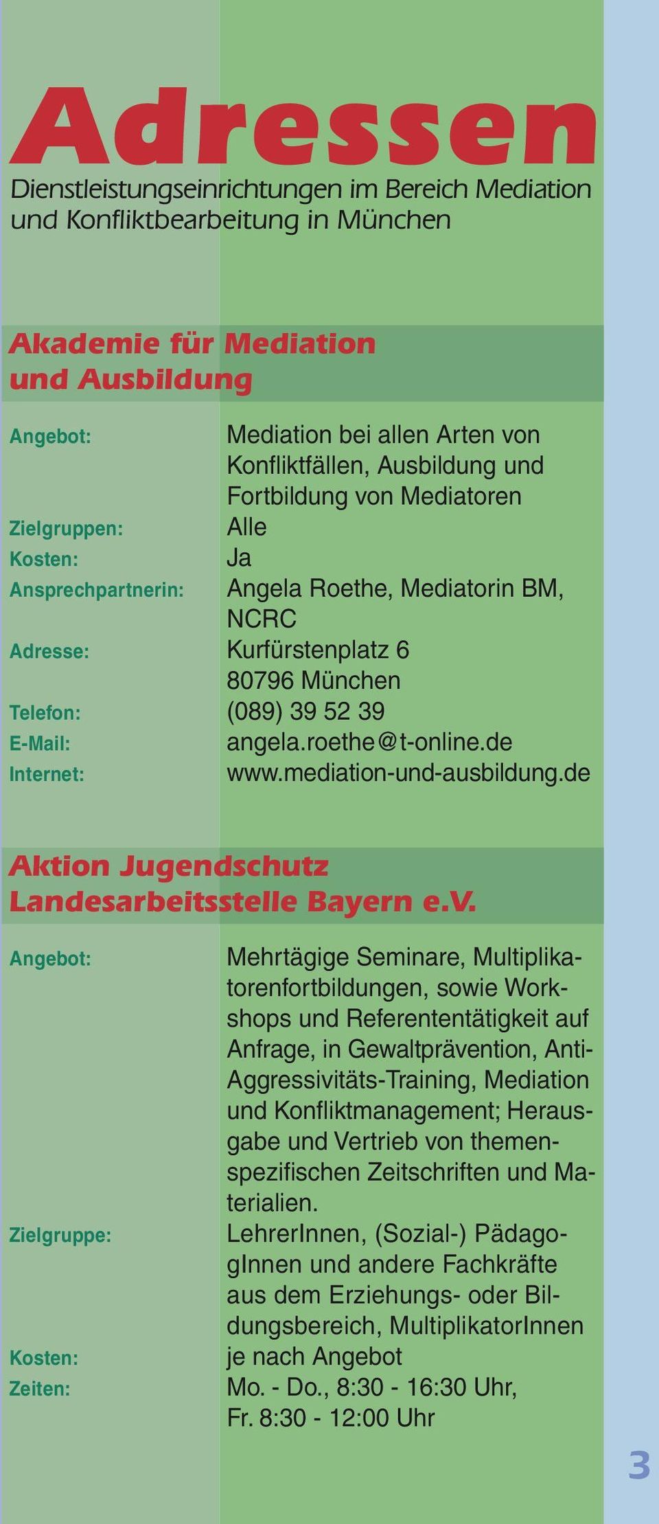 mediation-und-ausbildung.de Aktion Jugendschutz Landesarbeitsstelle Bayern e.v.