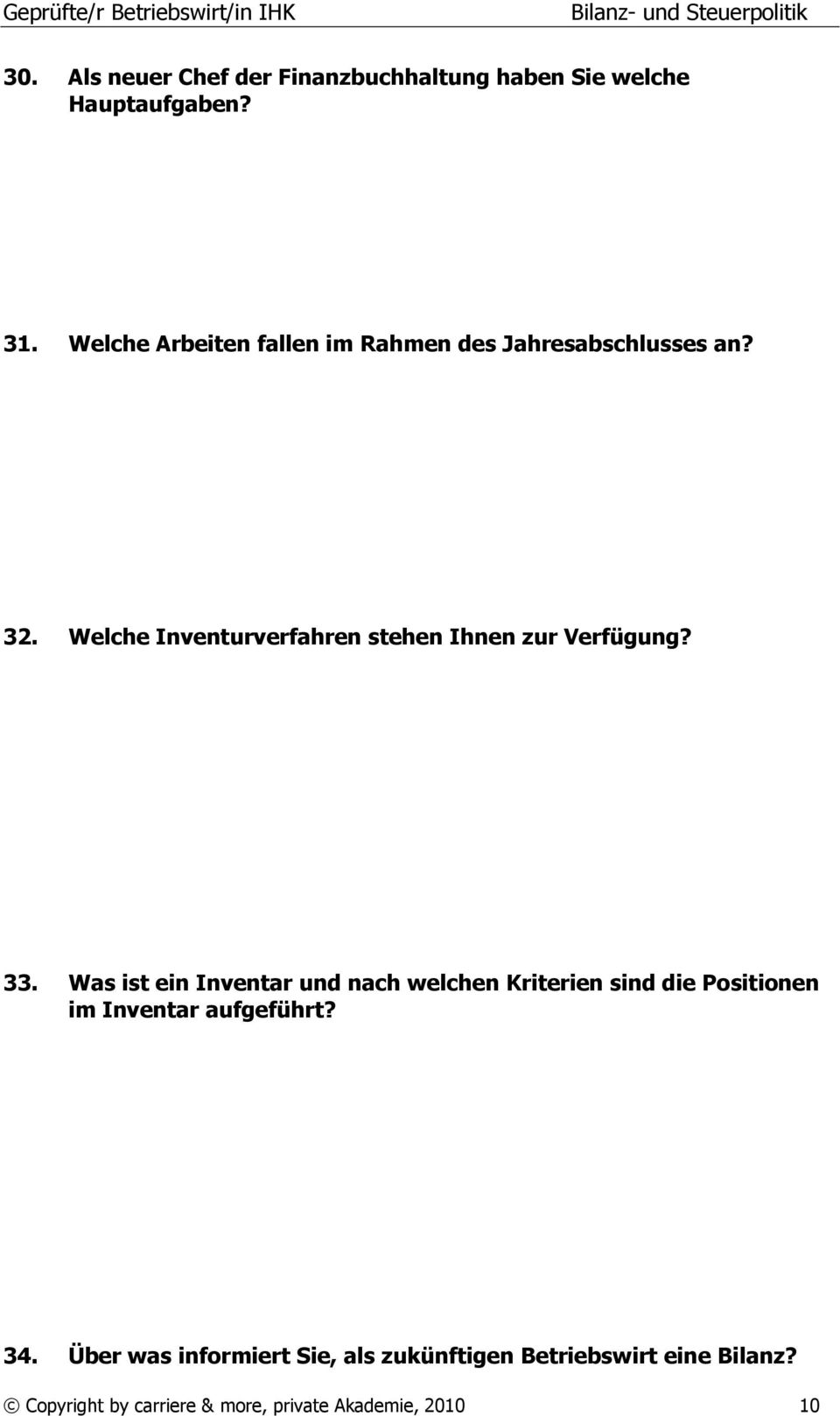 Welche Inventurverfahren stehen Ihnen zur Verfügung? 33.