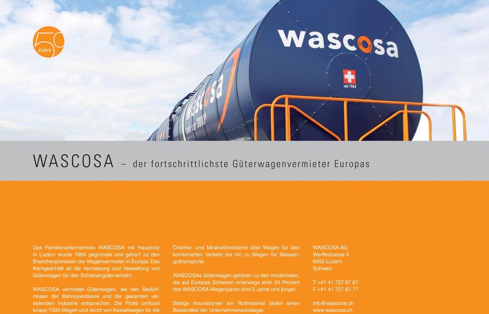 WASCOSA vermietet Güterwagen, die den Bedürfnissen der Bahnoperateure und der gesamten verladenden Industrie entsprechen.