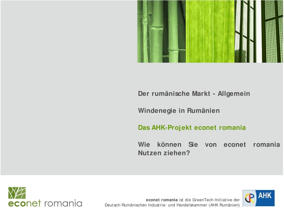 Das AHK-Projekt econet romania Wie