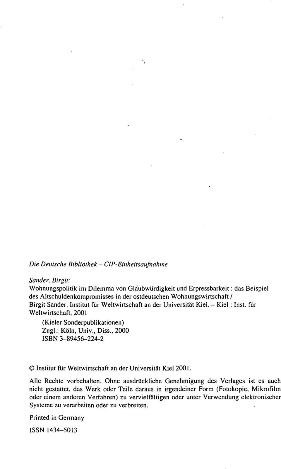 , 2000 ISBN 3-89456-224-2 Institut für Weltwirtschaft an der Universität Kiel 2001. Alle Rechte vorbehalten.