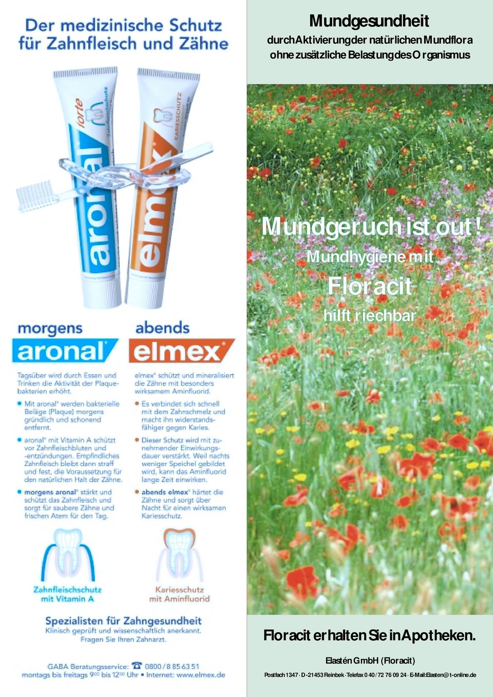 Mundhygiene mit Floracit hilft riechbar Floracit erhalten Sie in Apotheken.