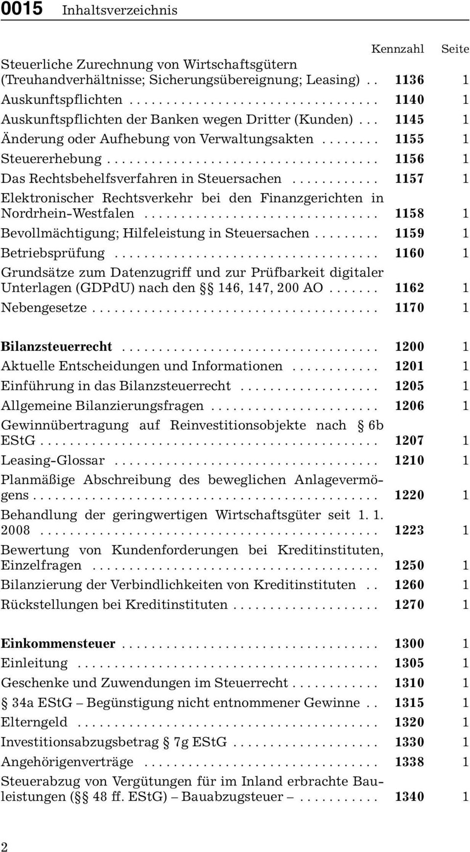 .................................... 1156 1 Das Rechtsbehelfsverfahren in Steuersachen............ 1157 1 Elektronischer Rechtsverkehr bei den Finanzgerichten in Nordrhein-Westfalen.