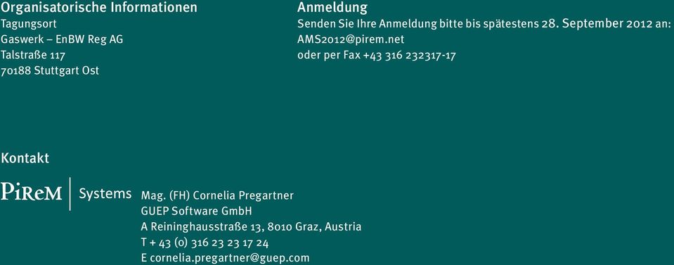 net oder per Fax +43 316 232317-17 Kontakt Mag.