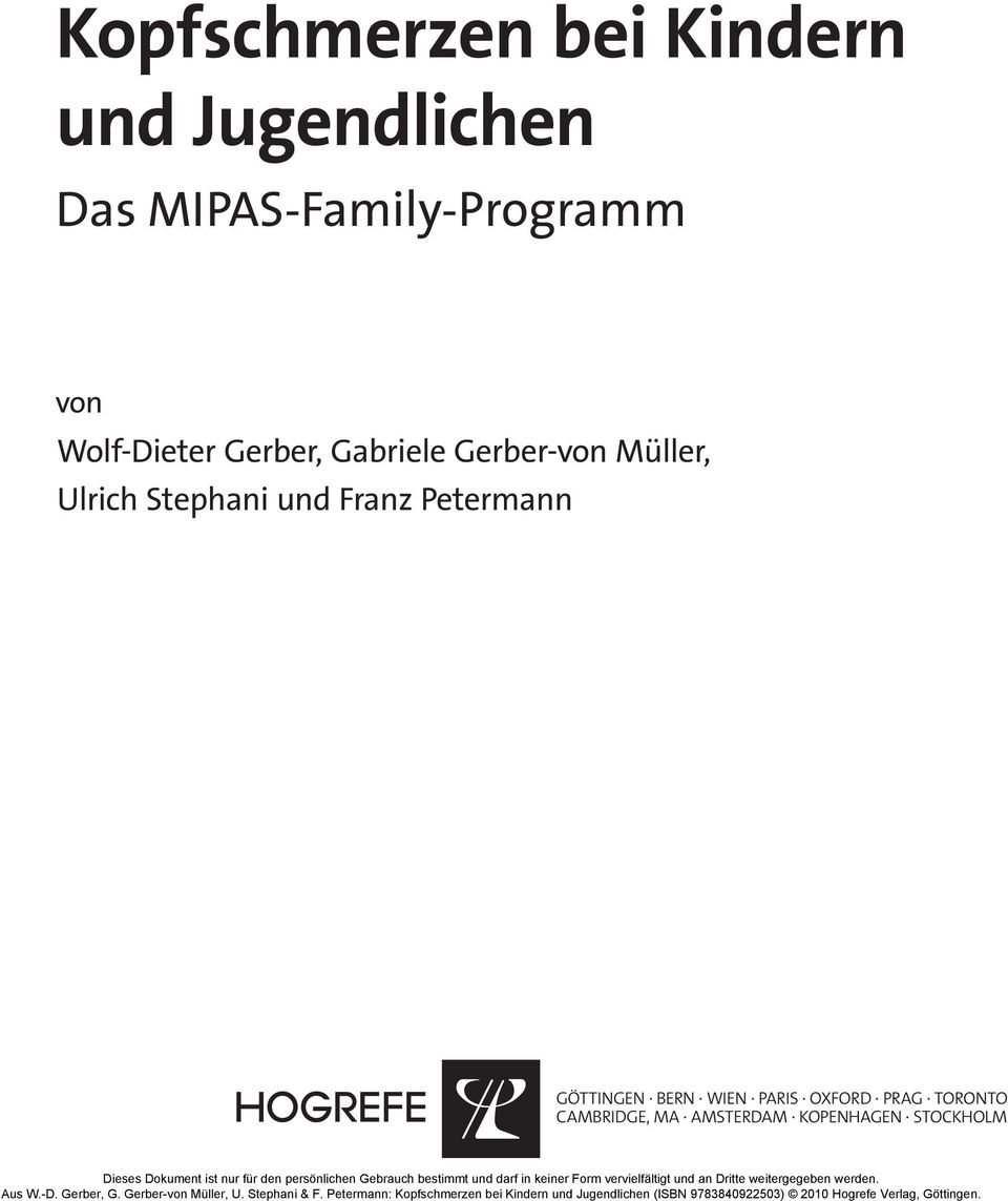 Gerber-von Müller, Ulrich Stephani und Franz Petermann