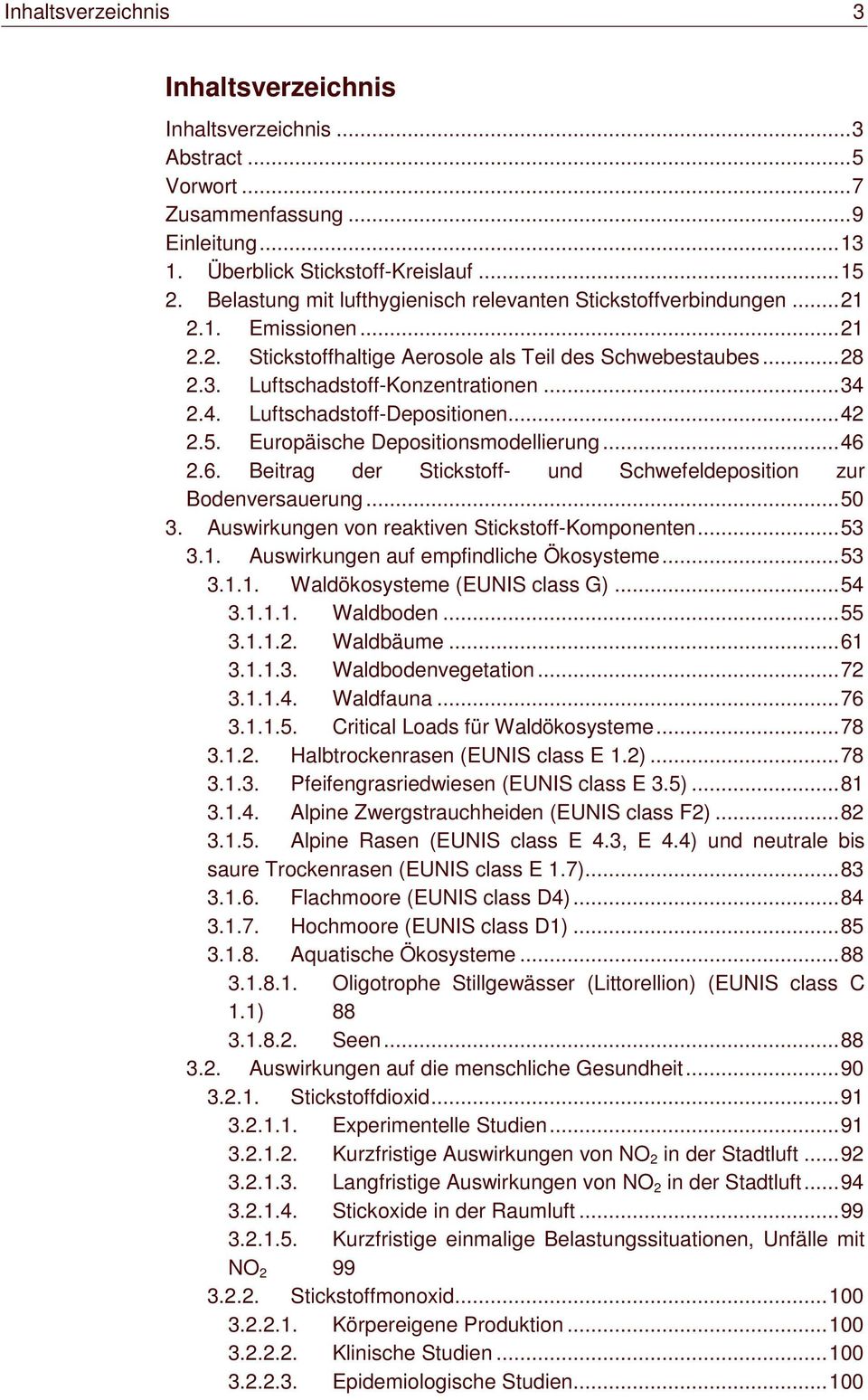 2.4. Luftschadstoff-Depositionen...42 2.5. Europäische Depositionsmodellierung...46 2.6. Beitrag der Stickstoff- und Schwefeldeposition zur Bodenversauerung...50 3.