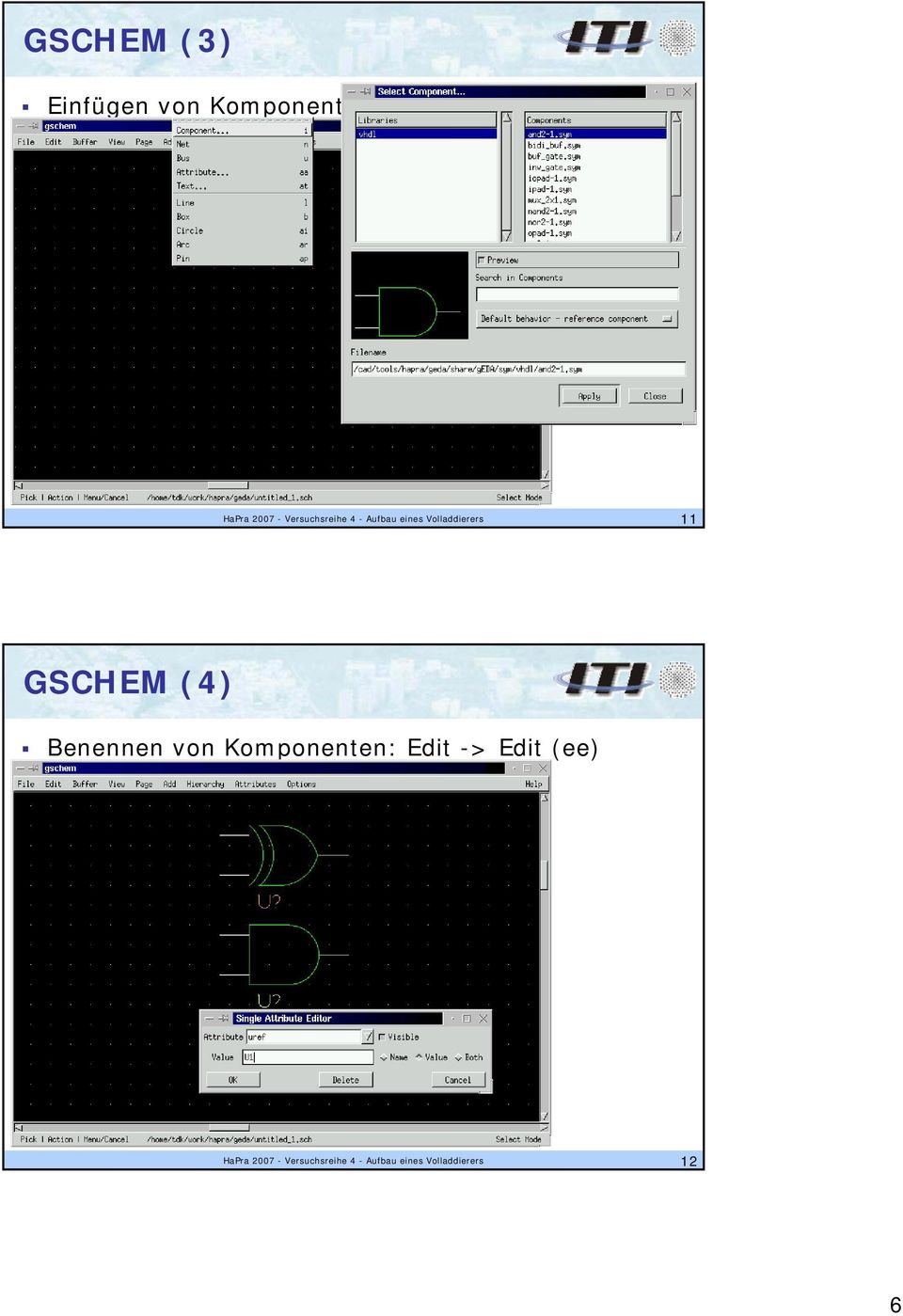 11 GSHEM (4) Benennen von Komponenten: Edit -> Edit (ee) 