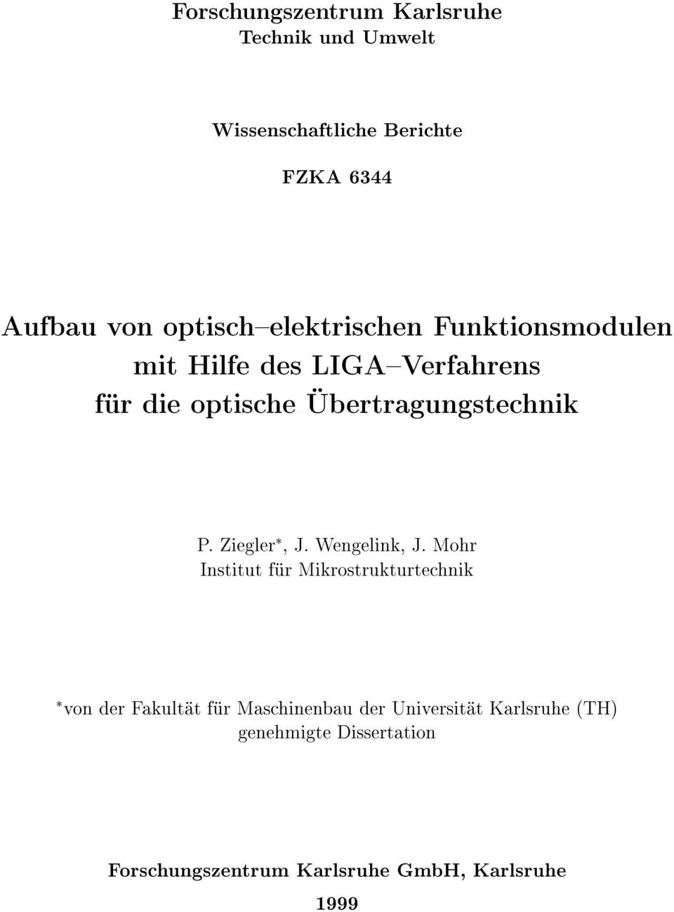 bertragungstechnik P. Ziegler, J. Wengelink, J.