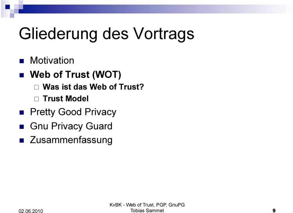 Trust Model Pretty Good Privacy Gnu