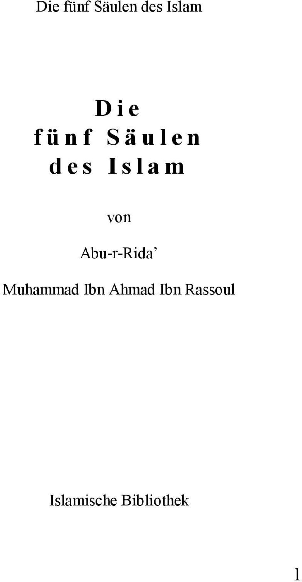 von Abu-r-Rida Muhammad Ibn Ahmad