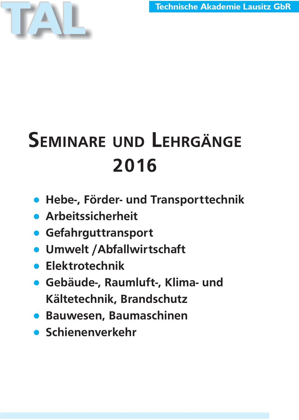 Umwelt /Abfallwirtschaft Elektrotechnik Gebäude-, Raumluft-, Klima-