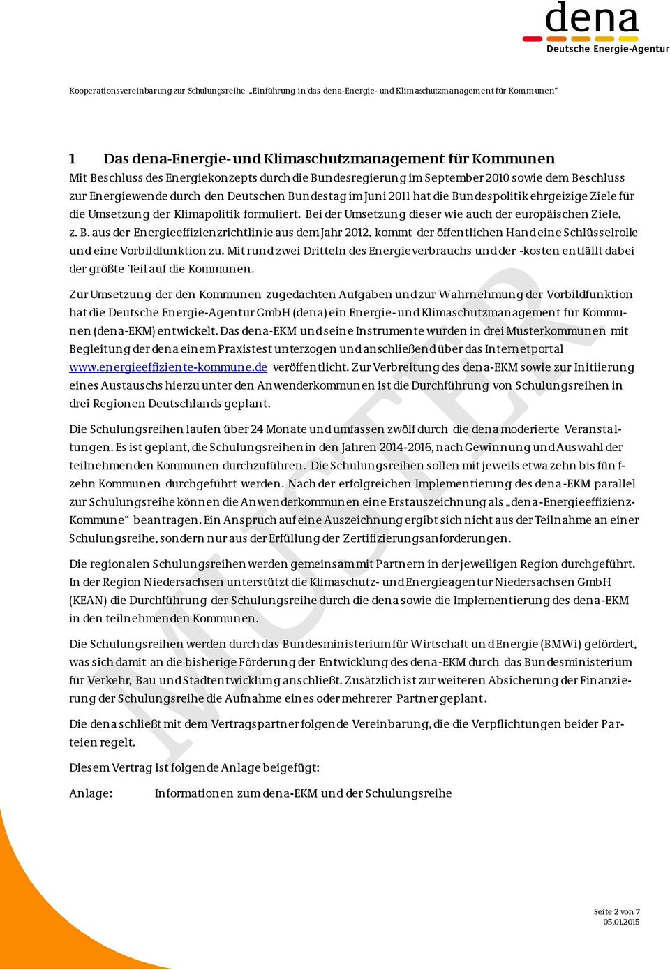 Mit rund zwei Dritteln des Energie verbrauchs und der -kosten entfällt dabei der größte Teil auf die Kommunen.