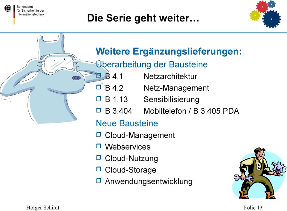 404 Netzarchitektur Netz-Management Sensibilisierung Mobiltelefon / B 3.