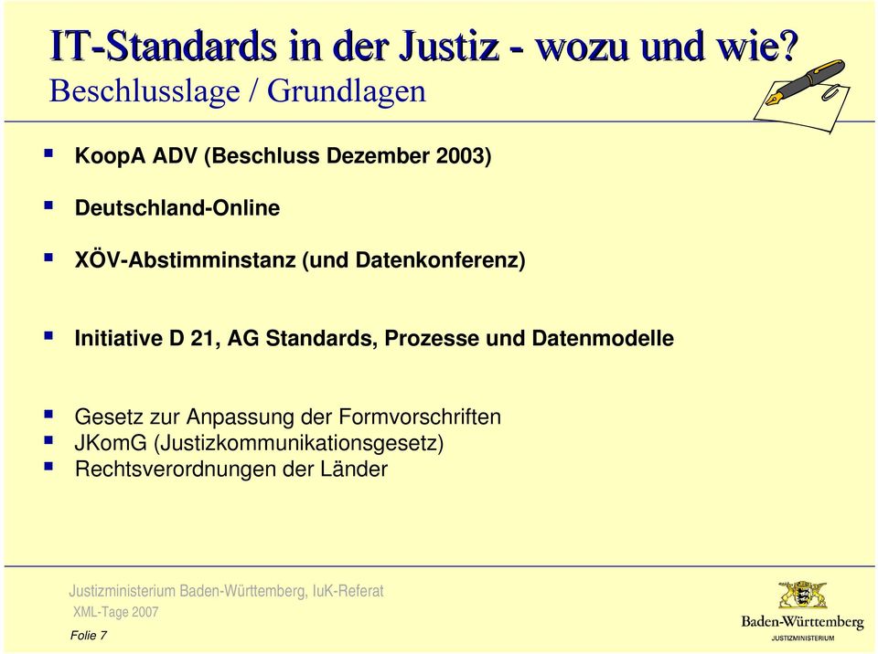 21, AG Standards, Prozesse und Datenmodelle Gesetz zur Anpassung der