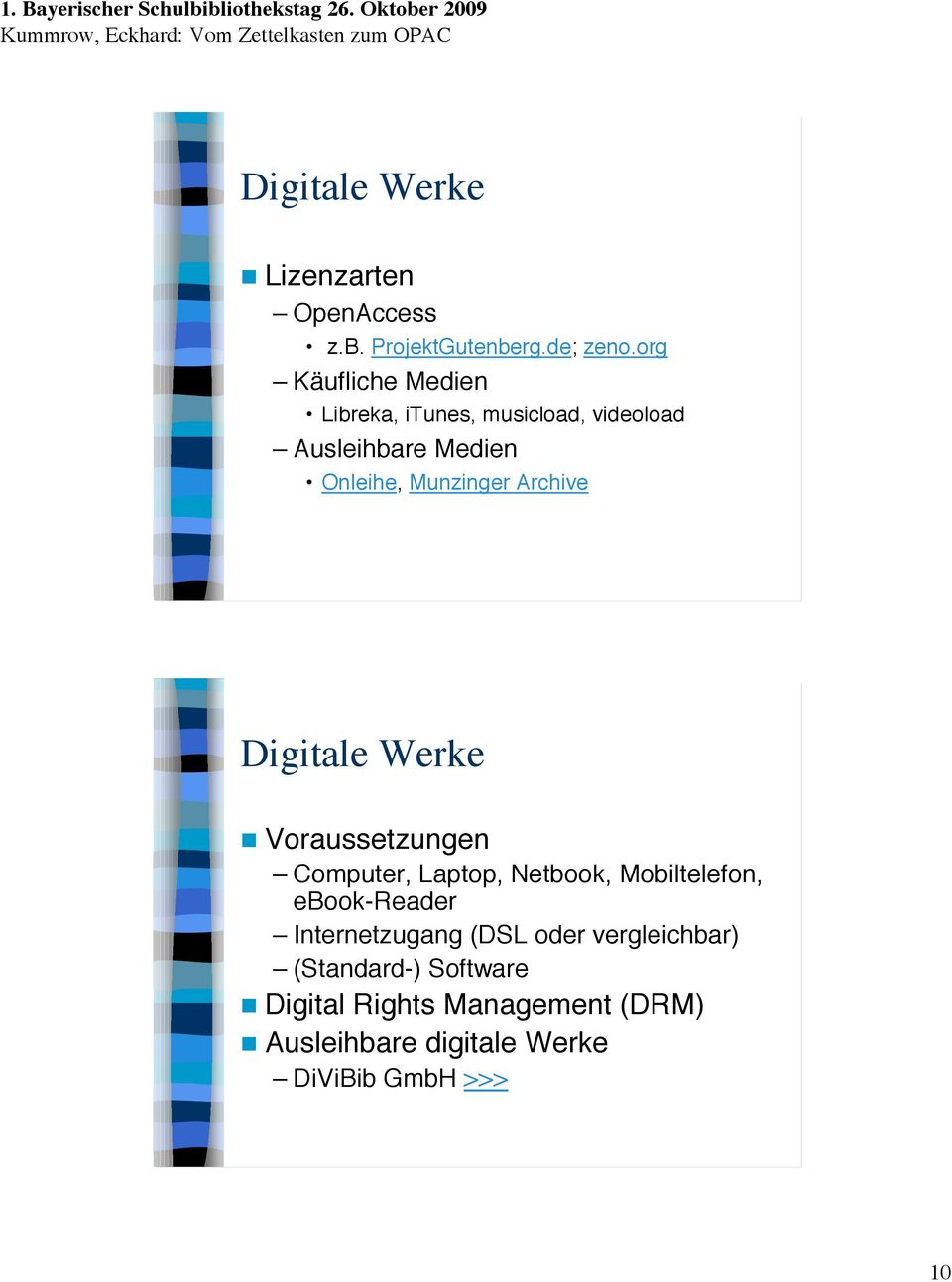 Archive Digitale Werke Voraussetzungen Computer, Laptop, Netbook, Mobiltelefon, ebook-reader