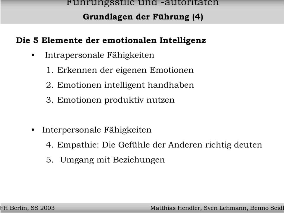 Emotionen intelligent handhaben 3.