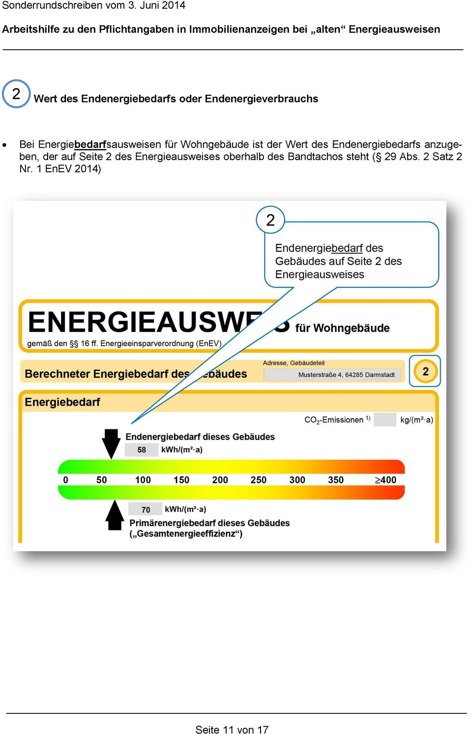 Endenergiebedarfs anzugeben, der auf Seite 2 des Energieausweises