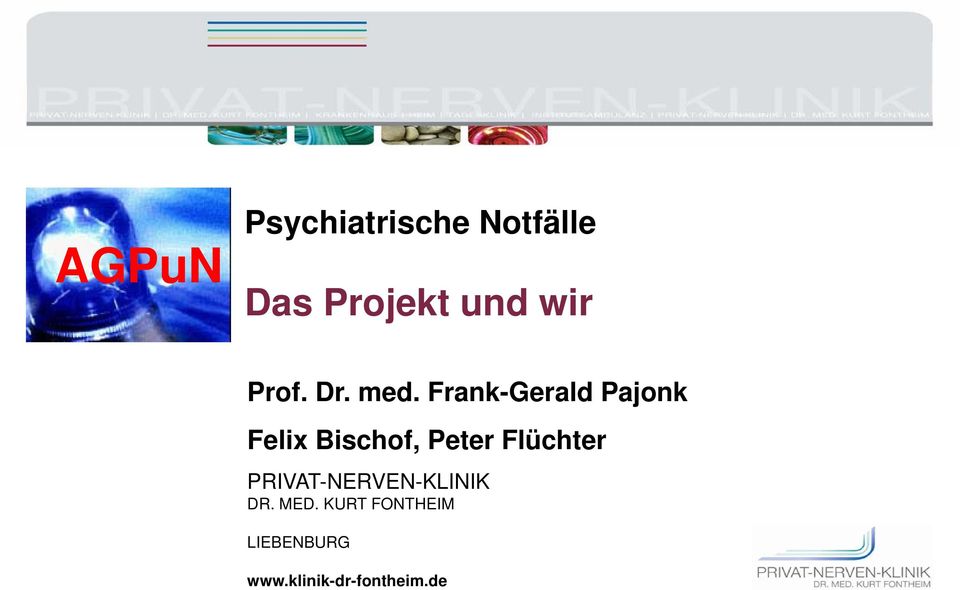 Frank-Gerald Pajonk Felix Bischof, Peter