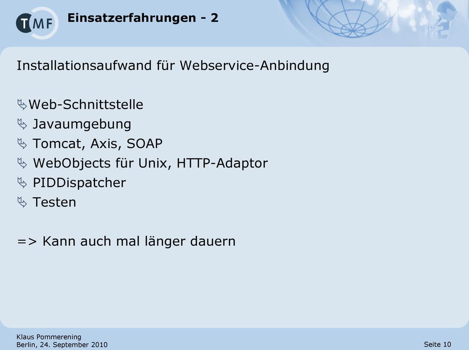 Axis, SOAP WebObjects für Unix, HTTP-Adaptor PIDDispatcher