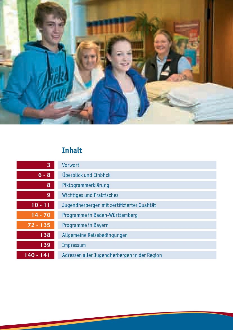 Jugendherbergen mit zertifizierter Qualität e in Baden-Württemberg e in