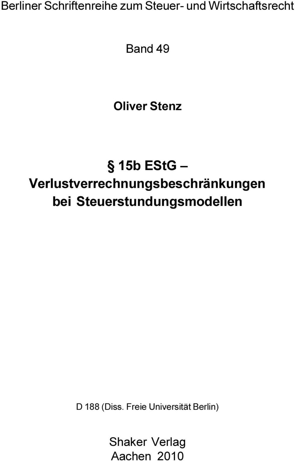 Verlustverrechnungsbeschränkungen bei