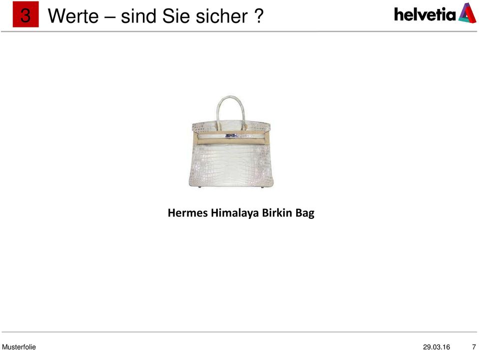 Hermes Himalaya