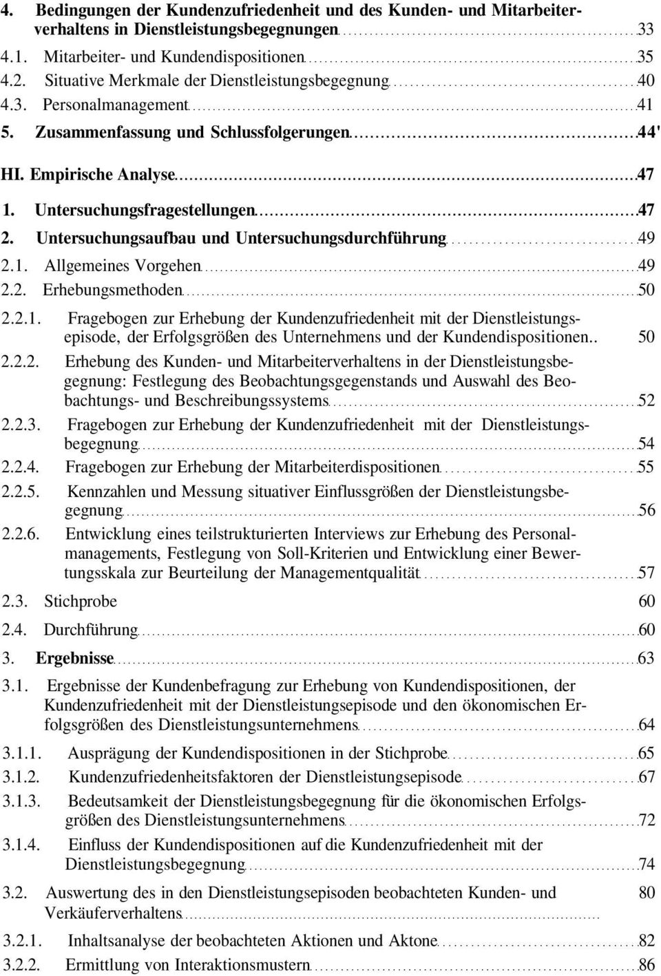 Untersuchungsaufbau und Untersuchungsdurchführung 49 2.1.