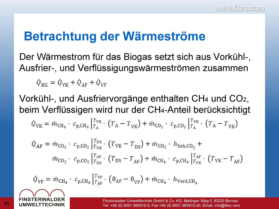 Verflüssigungswärmeströmen zusammen Vorkühl-, und