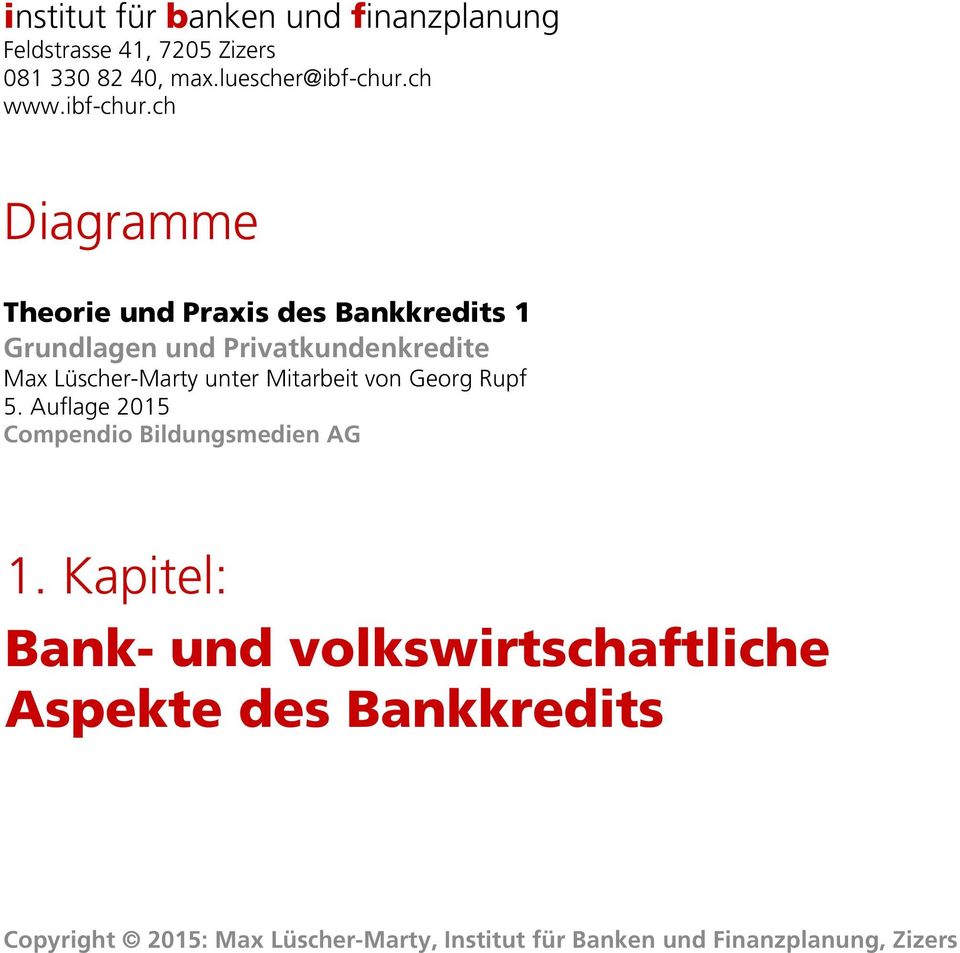 ch Diagramme Theorie und Praxis des Bankkredits 1 Grundlagen und Privatkundenkredite Max Lüscher-Marty unter