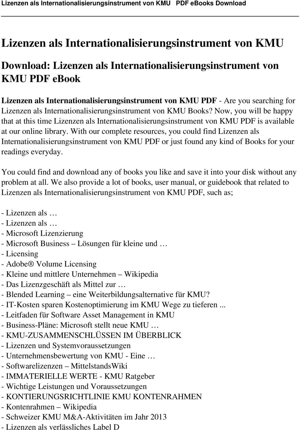 Now, you will be happy that at this time Lizenzen als Internationalisierungsinstrument von KMU PDF is available at our online library.