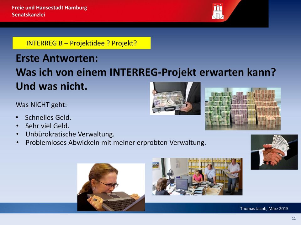 Erste Antworten: Was ich von einem INTERREG-Projekt erwarten