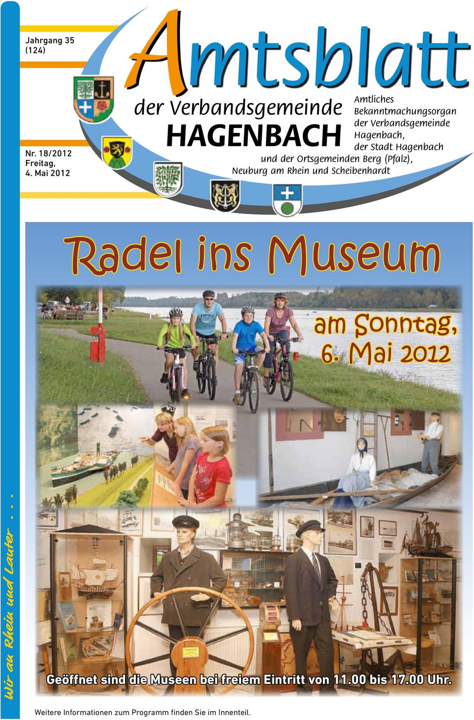 Stadt Hagenbach und der Ortsgemeinden Berg (Pfalz), Neuburg am Rhein und Scheibenhardt HAGENBACH Radel ins