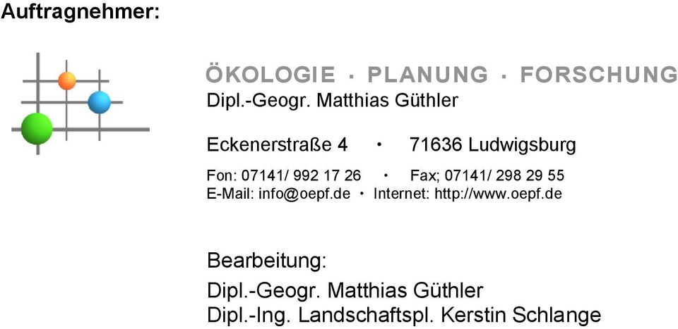 26 Fax; 07141/ 298 29 55 E-Mail: info@oepf.de Internet: http://www.oepf.de Bearbeitung: Dipl.