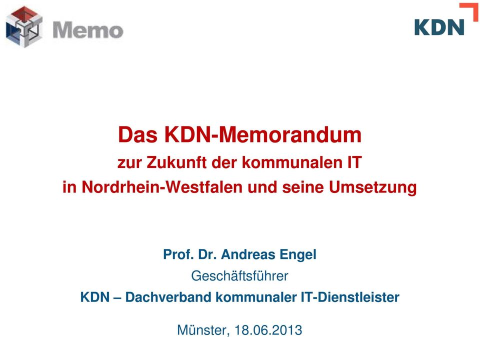 Dr. Andreas Engel Geschäftsführer KDN