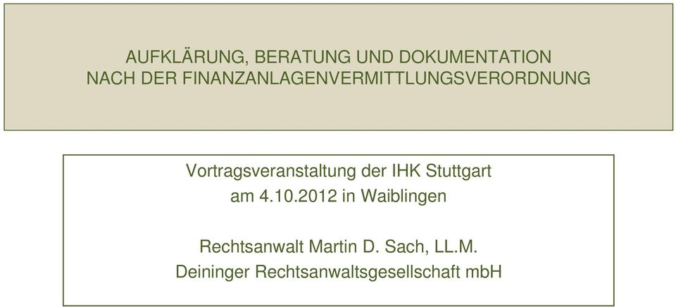 Vortragsveranstaltung der IHK Stuttgart am 4.10.