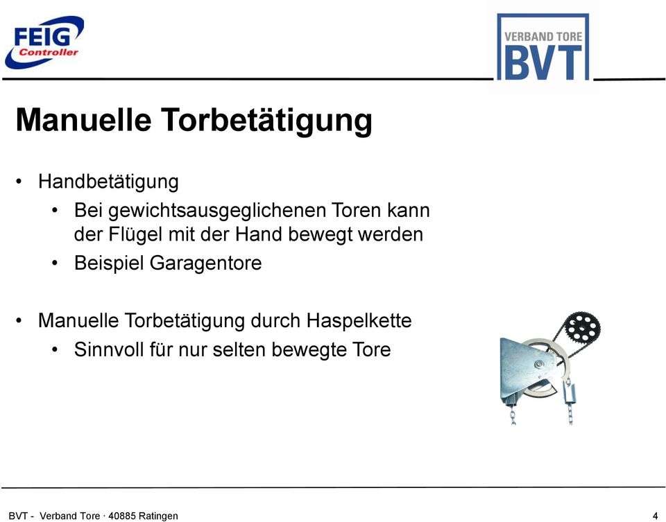 bewegt werden Beispiel Garagentore Manuelle Torbetätigung