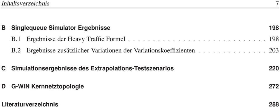 2 Ergebnisse zusätzlicher Variationen der Variationskoeffizienten.